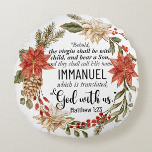 Mattheüs 1:23 Immanuël God met ons Kerstmis Bloeme Rond Kussen