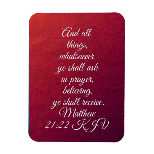 Mattheüs 21:22 Bijbelvers van de KJV Magneet (Verticaal)