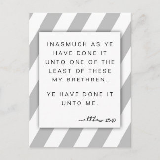Mattheüs 25:40 Gij hebt het mij gedaan Briefkaart