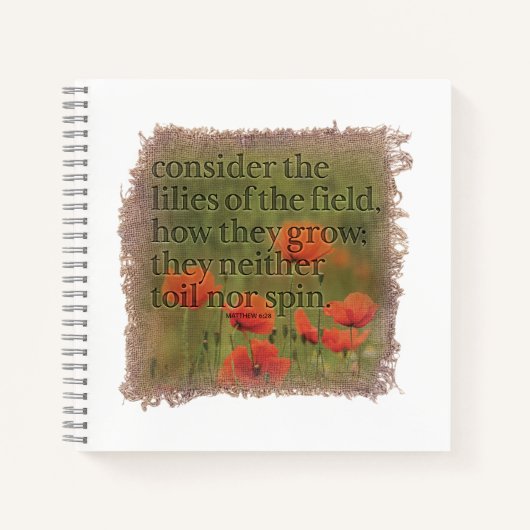 MATTHEUS 6:28 Dagboek Notitieboek (Voorkant)