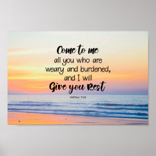 Matthew 11:28 Kom naar me toe iedereen die een rar Poster