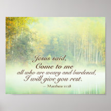 Matthew 11:28 Kom naar me toe, ik zal je rust geve