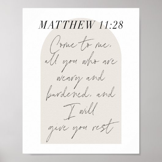 Matthew 11:28 Minimale Boho Beige Arch Script Poster (Voorkant)
