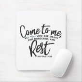 Matthew 11 Bijbelverse Muismat (Met muis)