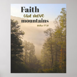Matthew 17:20 Faith kan bergen bewegen Poster