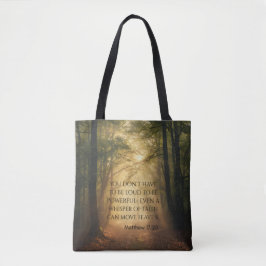 Matthew 17:20 tote bag