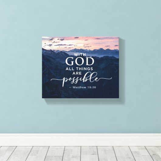 Matthew 19:26 met God alles is mogelijk Canvas Afdruk (Insitu (Houten vloer))