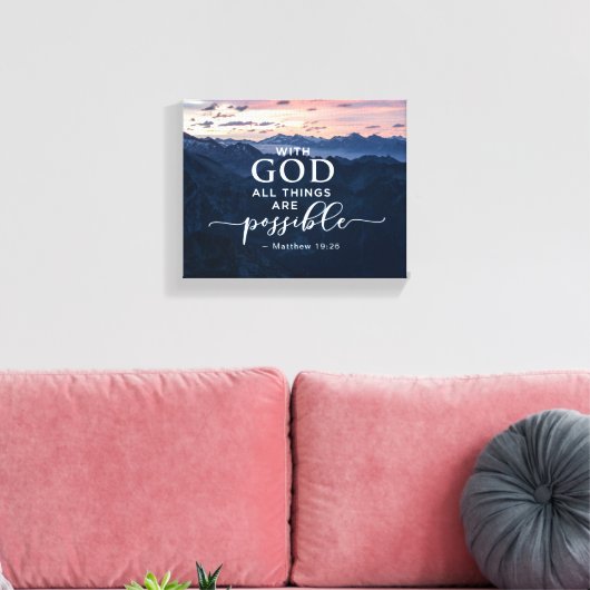 Matthew 19:26 met God alles is mogelijk Canvas Afdruk (Insitu (Woonkamer))