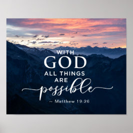 Matthew 19:26 Met God zijn alle dingen mogelijk. Poster
