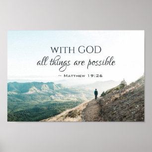 Matthew 19:26 Met God zijn alles mogelijk Poster