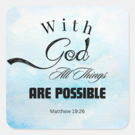 Matthew 19:26 Typografie Ontwerp Vierkante Sticker