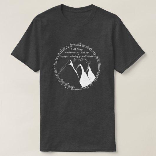 Matthew 21:21 KJV T-shirt (Design voorkant)