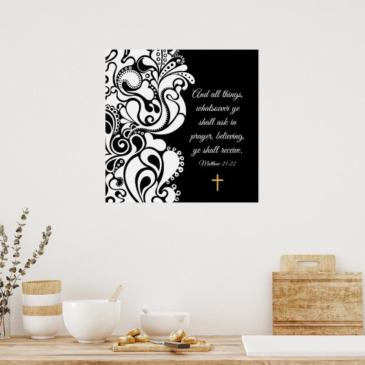 Matthew 21:22 poster (Keuken)