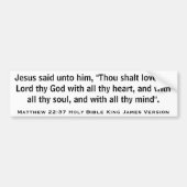 Matthew 22:37 Heilige Bijbelkoning James Versie Bumpersticker (Voorkant)
