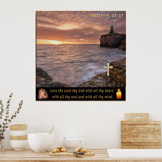 Matthew 22:37 poster (Keuken)