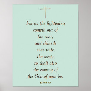 MATTHEW 24:27 “Want zoals de bliksem komt…” Poster