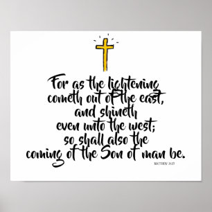 MATTHEW 24:27 “Want zoals de bliksem komt…” Poster