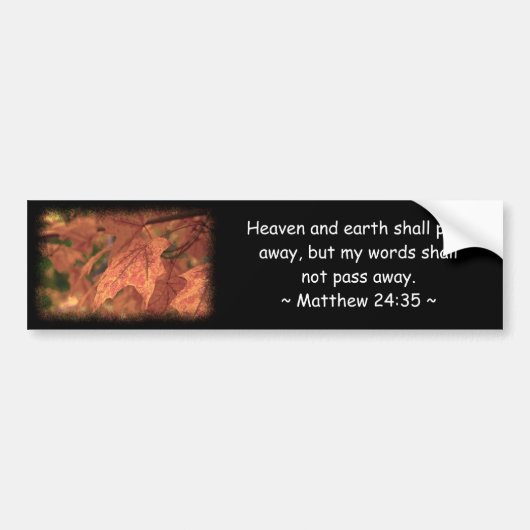 Matthew 24:35 bumpersticker (Voorkant)
