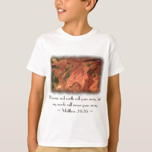 Matthew 24:35 t-shirt