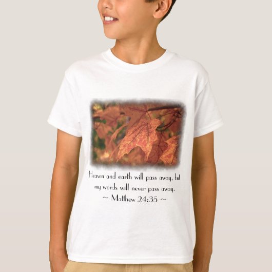 Matthew 24:35 t-shirt (Voorkant)