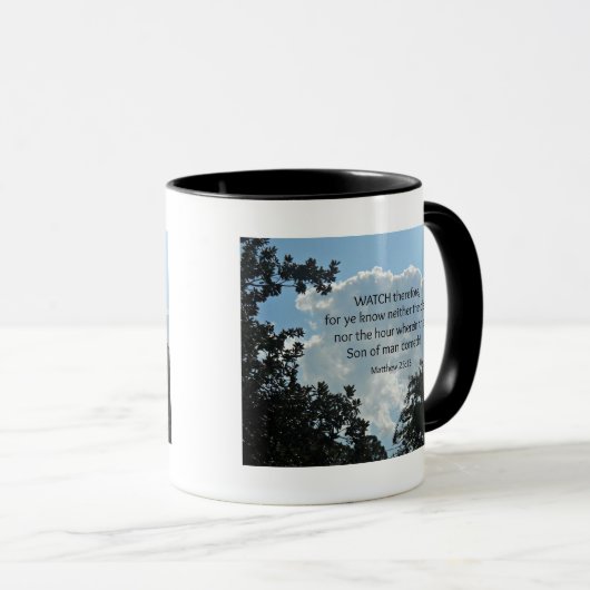 Matthew 25:13 Kijk dus.... Mok (Voorkant rechts)