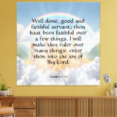 Matthew 25:21 canvas afdruk (Insitu (Woonkamer))