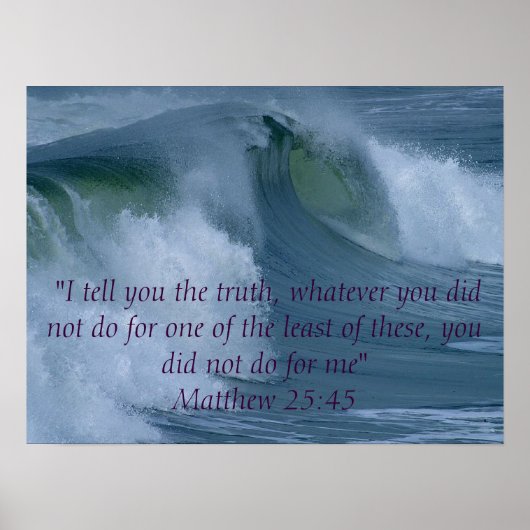 Matthew 25:45 poster (Voorkant)
