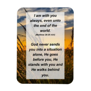 Matthew 28:20 Ik ben altijd bij je. Magneet