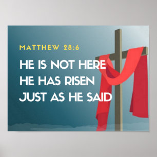 Matthew 28:6 Hij is hier niet, hij is Risen Poster