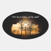 Matthew 28:6 ovale sticker (Voorkant)