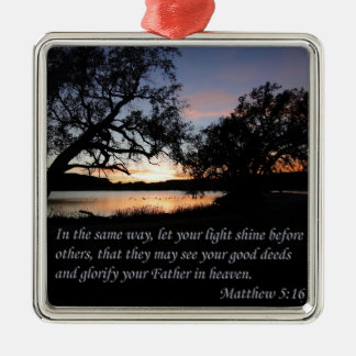 Matthew 5:16 Laat je licht schijnen Metalen Ornament