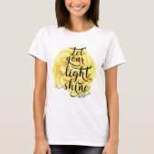 MATTHEW 5 16 LAAT UW LICHTSCHAP (ROOS) LATEN ZIEN T-SHIRT (Voorkant)
