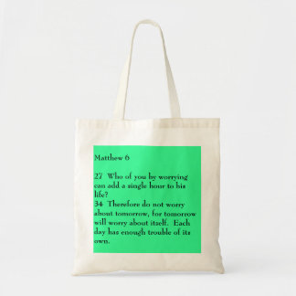 Matthew 627 Wie van jullie kan door zich zorgen te Tote Bag