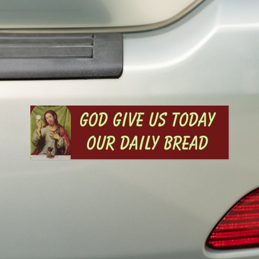 Matthew 6:11 bumpersticker (Op auto)
