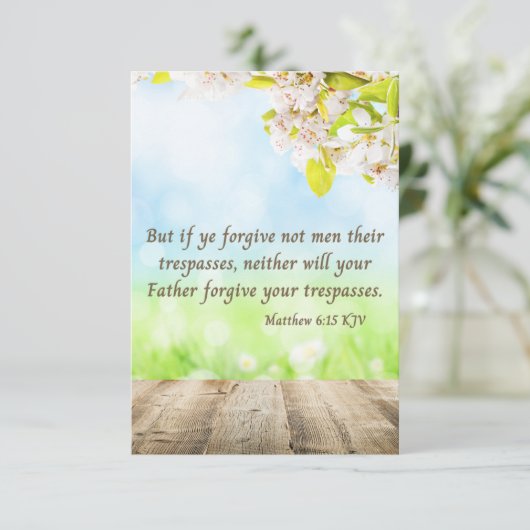 Matthew 6:15 KJV Bijbelscriptie Pic Greeting Kaart (Staand voorkant)