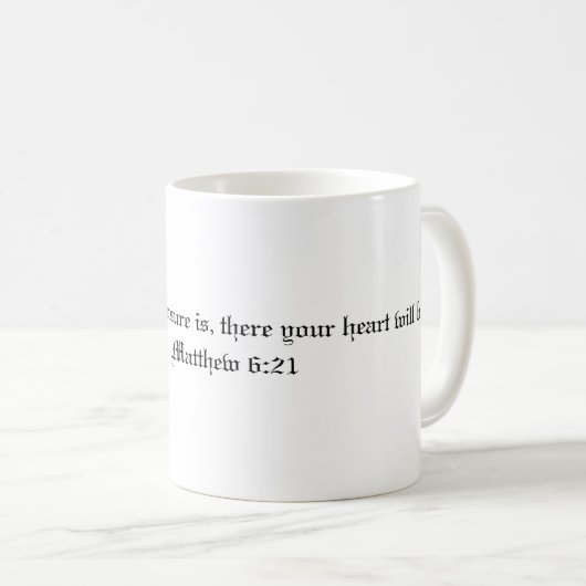 Matthew 6:21 Mok (Voorkant rechts)