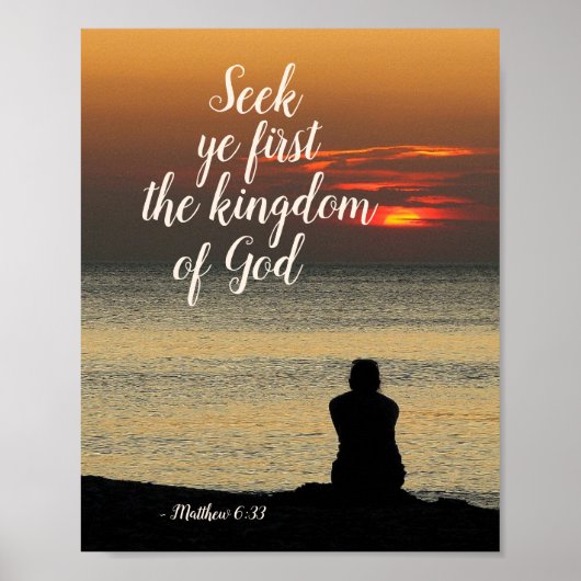 Matthew 6:33 zoekt Ye eerst het Koninkrijk God Poster (Voorkant)
