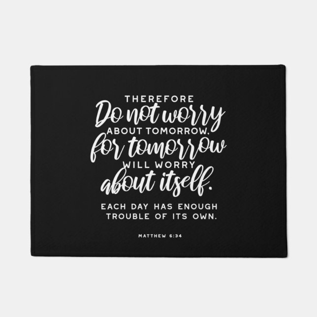 Matthew 6:34 Bijbelversie Deurmat (Voorkant)