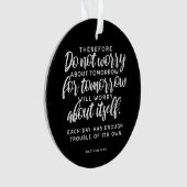 Matthew 6:34 Bijbelversie Ornament (voorkant)