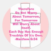 Matthew 6:34 ronde sticker (Voorkant)