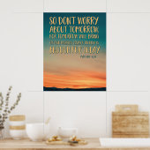 Matthew 6:34 Sunset Poster (Keuken)