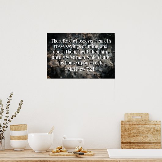 Matthew 7:24 poster (Keuken)