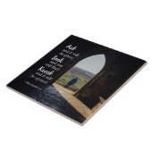 Matthew 7:7, Ask en het zal gegeven worden Tegeltje (Zijkant)