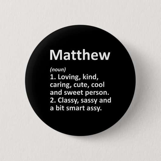 Matthew Definitie Persoonlijke Naam Grappige Verja Ronde Button 5,7 Cm (Voorkant)