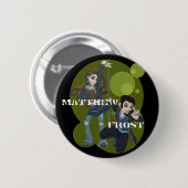 Matthew Frost Promo Button (Voorkant /achterkant)