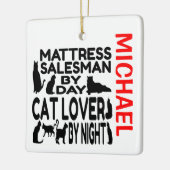 Mattress Salesman houdt van katten Keramisch Ornament (Links)