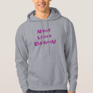 Matty houdt van Elizabeth! Hoodie