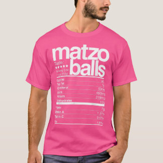 Matzo Balls Nutritional Facts Jewish Hanukkah Funn T-shirt