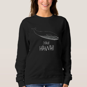 MAUI HAWAII Whale Watching Whale citaten Trui