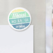Maui No Ka Oi  Typografie Magneet
